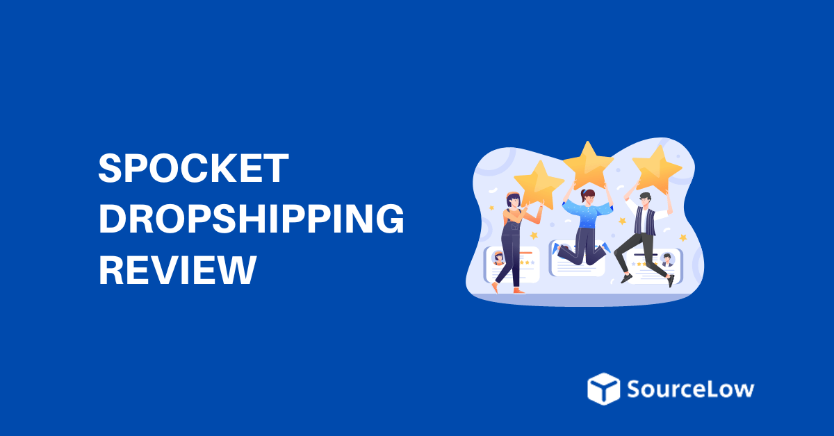 Spocket Best Solution for US/EU Dropshipping Reviewer Blog Online